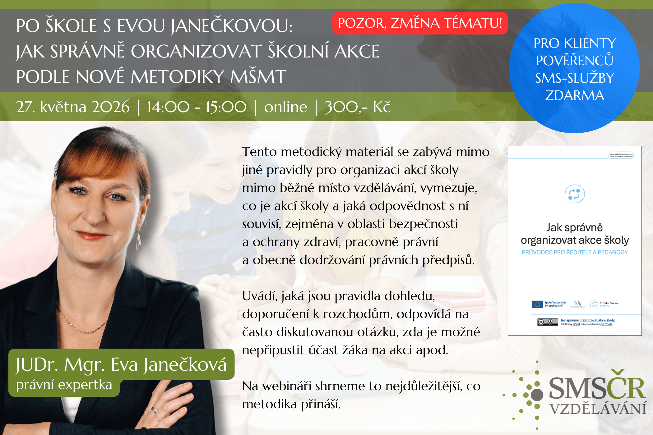 Po škole s Evou Janečkovou Jak správně organizovat školní akce – nová metodika MŠMT_květen 2026